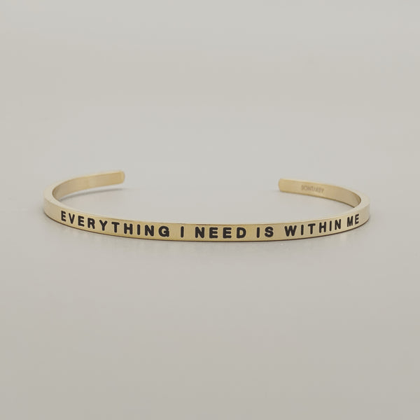 Everything I need Is Within Me